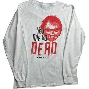 Chucky Horror Graphic Long Sleeve Shirt‎ You Are So Dead White Men’s Size Large